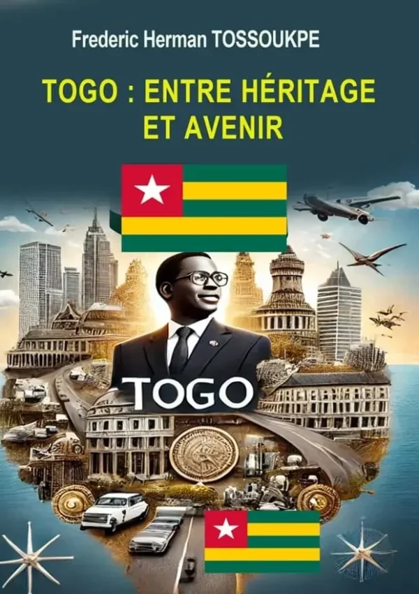 Togo : Entre héritage et avenir
